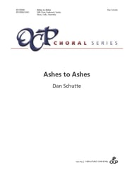 Ashes to Ashes (SAB ) by Dan Schutte| J.W. Pepper Sheet Music
